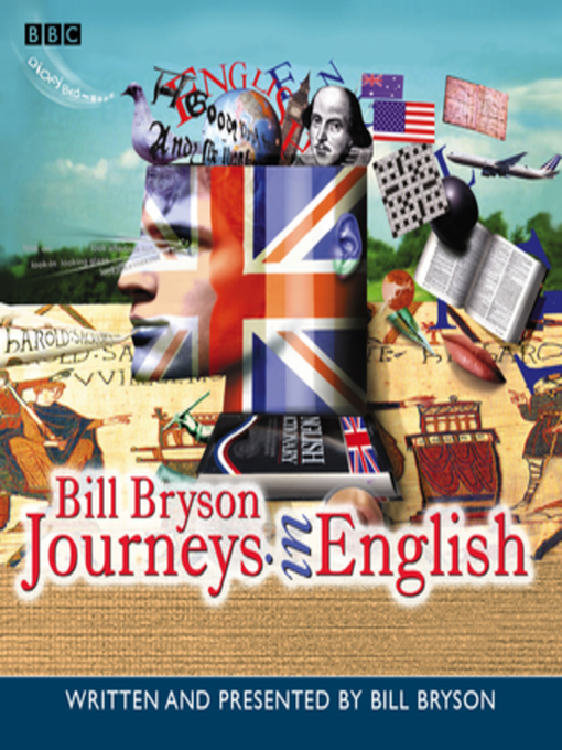 Bill Bryson创作的Journeys In English作品的详细信息 - 可供借阅